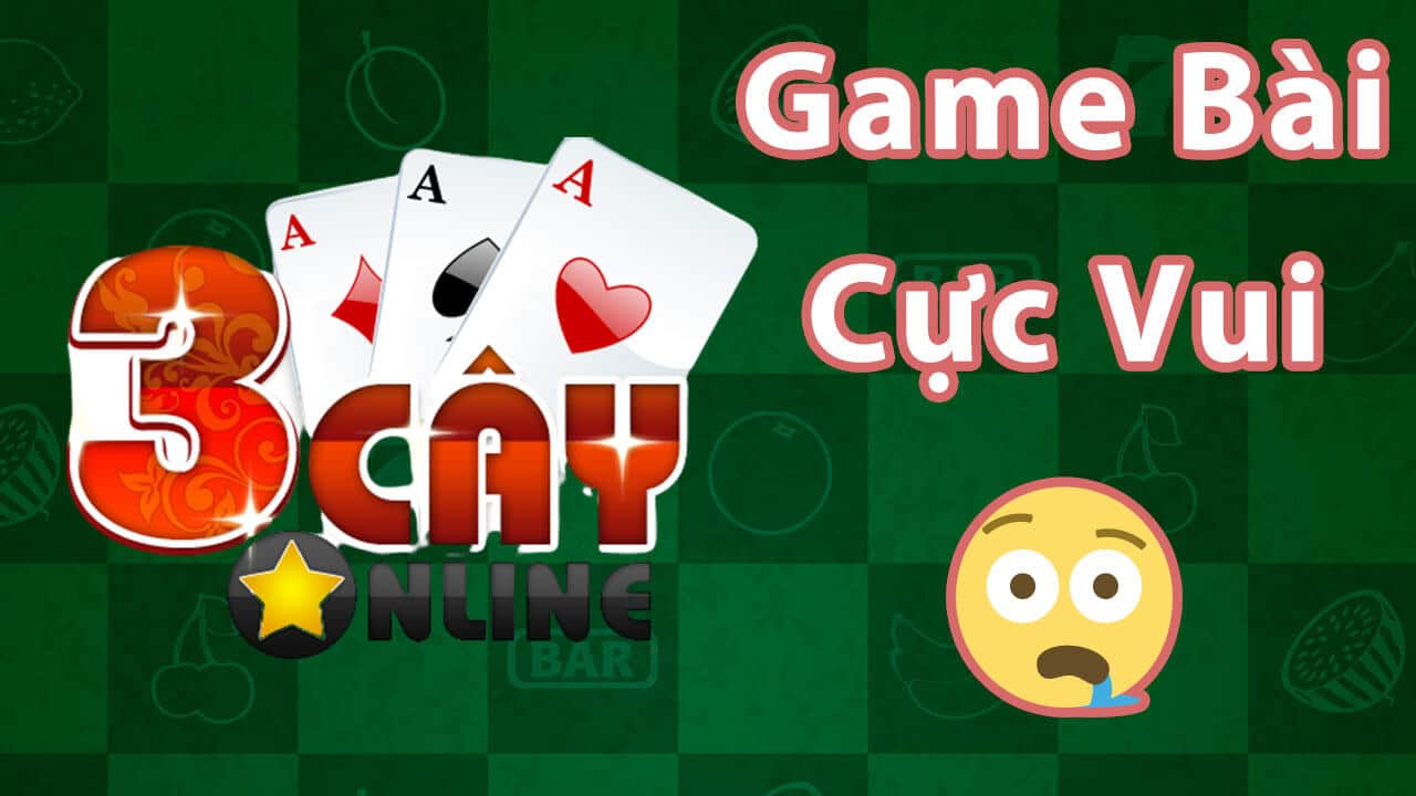 Game bài 3 cây